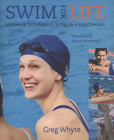 Swim for life greg whyte - life,