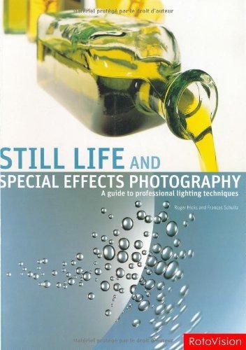Still life and special - life, effects