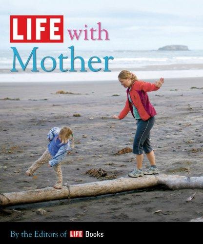 Life with mother editors of - with,