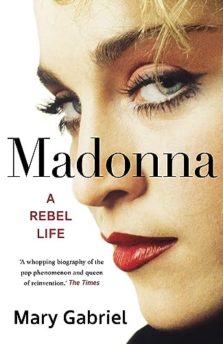 Madonna rebel life the - life,