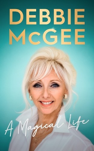 Debbie mcgee magical life - mcgee, a