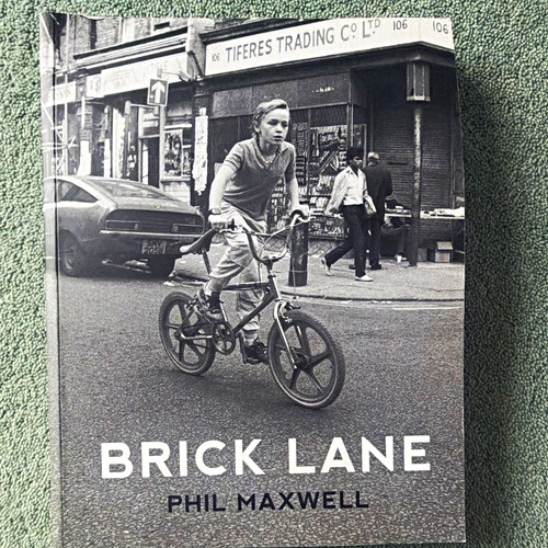 Brick lane phil maxwell - brick,