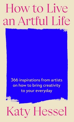 How live artful life by - to,